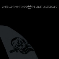 Polydor Umgd Velvet Underground - White Light White Heat Photo