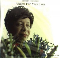 Imports Shirley Horn - Violets For Your Furs-180 Gram Photo