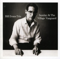 Essential Jazz Class Bill Trio Evans - Sunday At the Village Vanguard Photo