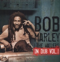 Island Bob Marley & the Wailers - In Dub - Vol 1 Photo