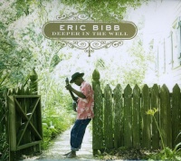 Stony Plain Music Eric Bibb - Deeper In the Well Photo