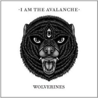 Rude Records I Am the Avalanche - Wolverines Photo