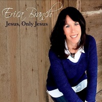 CD Baby Erica Branch - Jesus Only Jesus Photo