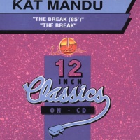 Unidisc Records Kat Mandu - Break Photo