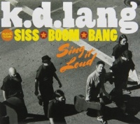 K.D. & Siss Boom Bang Lang - Sing It Loud Photo