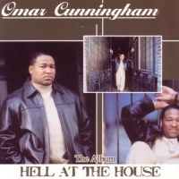 On Top Records Omar Cunningham - Hell At the House Photo