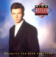 Sbme Special Mkts Rick Astley - Whenever You Need Somebody Photo