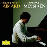 Deutsche Grammophon Pierre-Laurent Aimard - Hommage a Messiaen Photo