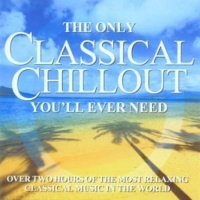 Sony UK Only Classical Chillout Album You'Ll Ever Need Photo