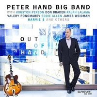 Savant Peter Big Band Featuring Houston Person Hand - Out of Hand Photo