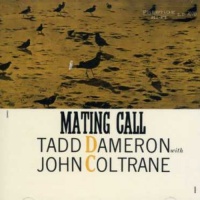 Prestige Tadd Dameron / Coltrane John - Mating Call: Rudy Van Gelder Remasters Series Photo