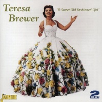 Jasmine Music Teresa Brewer - Sweet Old Fashioned Girl Photo