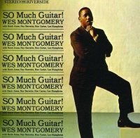 Wes Montgomery - So Much Guitar! Photo