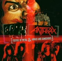 Megaforce Anthrax - Fistful of Metal / Armed & Dangerous Photo