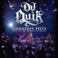 Mad Science Dj Quik - Greatest Hits Live At the House of Blues Photo