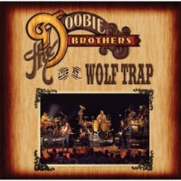 Eagle Rock Ent Doobie Brothers - Live At Wolf Trap Photo