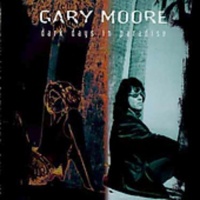 Virgin IntL Gary Moore - Dark Days In Paradise Photo