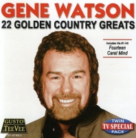 Tee Vee Records Gene Watson - 22 Golden Country Greats Photo