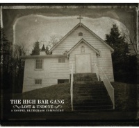 True North High Bar Gang - Lost & Undone Photo