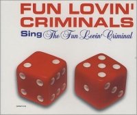 Jdc Records Fun Lovin' Criminals - Fun Lovin' Criminal / Grave Photo