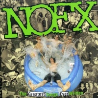 Epitaph Ada Nofx - Greatest Songs Ever Written: By Us Photo