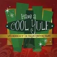 CD Baby Members of the Oregon Symphony Brass - Have a Cool Yule Photo