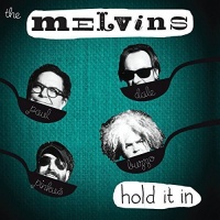 Ipecac Recordings Melvins - Hold It In Photo