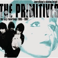 Cherry Red UK Primitives - Everything's Shining Bright: Lazy Recordings Photo