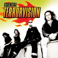 Music Club Deluxe Terrorvision - Essential Terrorvision Photo