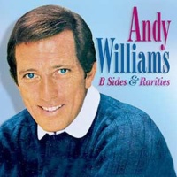 Collectables Andy Williams - B Sides & Rarities Photo
