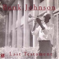 Delmark Bunk Johnson - Last Testament Photo