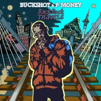 Duck Down Music Buckshot & P-Money - Backpack Travels Photo
