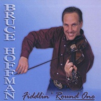 CD Baby Bruce Hoffman - Fiddlin Round One Photo