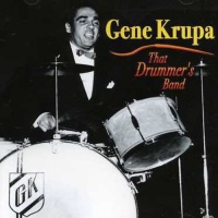 Fabulous Gene Krupa - That Drummer's Band Photo