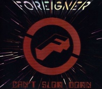 Wea IntL Foreigner - Can'T Slow Down Photo