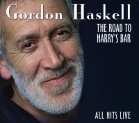 Metal Mind Gordon Haskell - Road to Harry's Bar: All Hits Live Photo