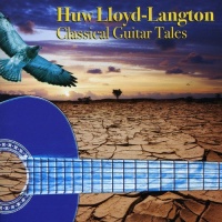 Cleopatra Records Huw Lloyd-Langton - Classical Guitar Tales Photo