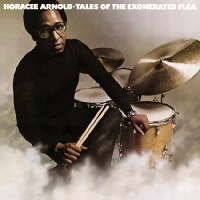 Wounded Bird Records Horacee Arnold - Tales of the Exonerated Flea Photo