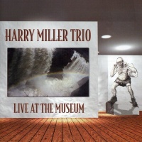 CD Baby Harry Trio Miller - Live At the Museum Photo