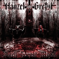 Hanzel Und Gretyl - Black Forest Metal Photo