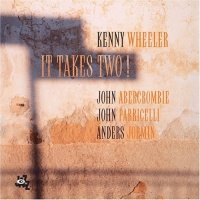 Sunny Side Kenny Wheeler - It Takes Two Photo