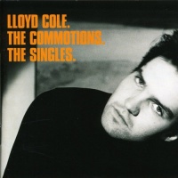 Universal Import Lloyd Cole / Commotions - Singles Photo