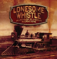 Proper Box UK Lonesome Whistle: Anthology of American Railroad Photo
