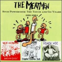 Touch Go Records Meatmen - Stud Powercock: Touch & Go Years Photo