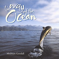 New World Music Medwyn Goodall - Way of the Ocean Photo