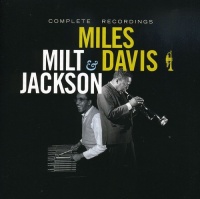 Essential Jazz Class Miles Davis / Jackson Milt - Complete Recordings Photo