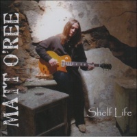CD Baby Matt O'Ree - Shelf Life Photo