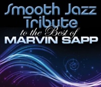 Cc Ent Copycats Marvin Sapp - Smooth Jazz Tribute to the Best of Marvin Sapp Photo