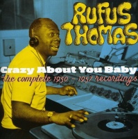 Ais Rufus Thomas - Crazy About You Baby Photo