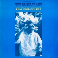 Folkways Records Victoria Spivey - The Blues Is Life Photo